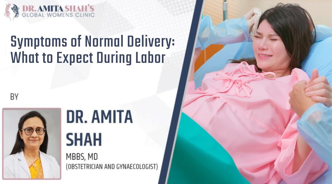 Symptoms of Normal Delivery What to Expect During Labor